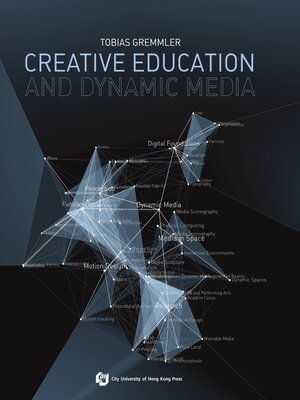 cover image of Creative Education and Dynamic Media